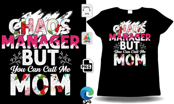 Chaos Manager, but You Can Call Me Mom