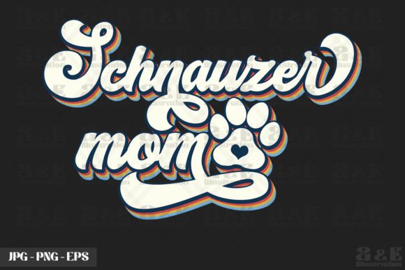 Cute Schnauzer Inu Mom Dog Owner Design Review