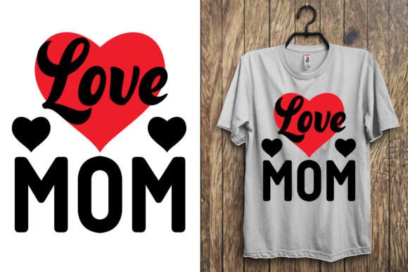 Love Mom-Tshirt Design: A Stitcher’s Honest Review