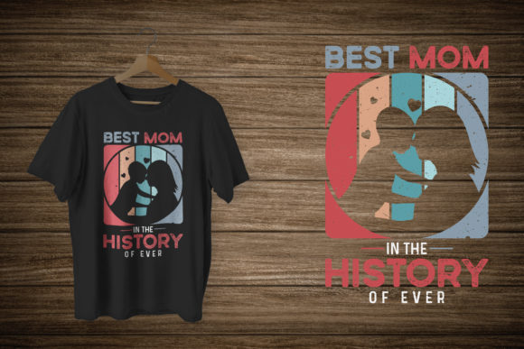 Mother’s Day T-Shirt Design Best Mom
