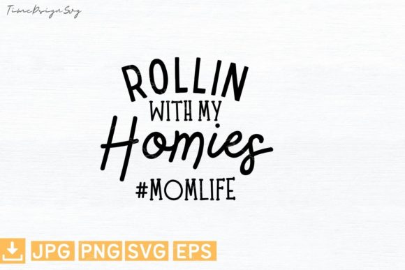 Rollin with My Homies Mom Embroidery Design Review