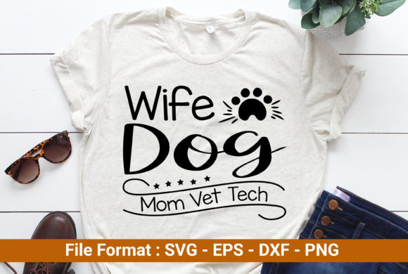 Wife Dog Mom Vet Tech: A Designer's Review
